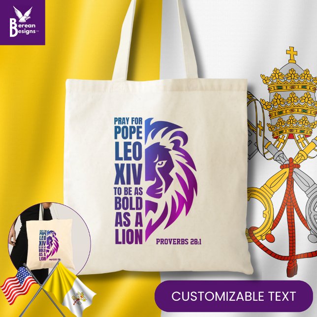 POPE LEO XIV beten Bold Lion Christlich katholisch Tragetasche (Celebrate the new pope w/ this PRAY FOR POPE LEO XIV bag w/ CUSTOMIZABLE TEXT. Great gift)