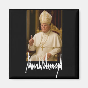 Pope Trump Funny US-Präsident Trump Vatikan Magnet