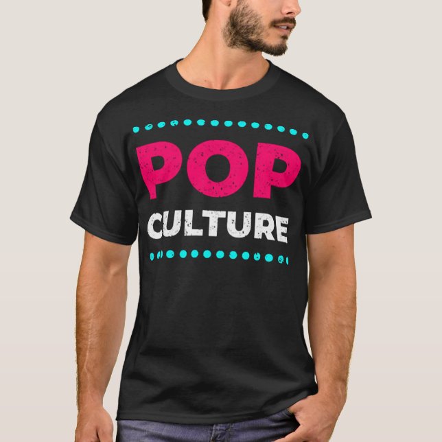 Popkultur T-Shirt (Vorderseite)
