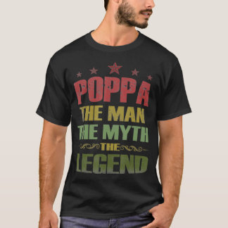 Poppa Der Mann der Mythos Der legendäre T-Shirt Va