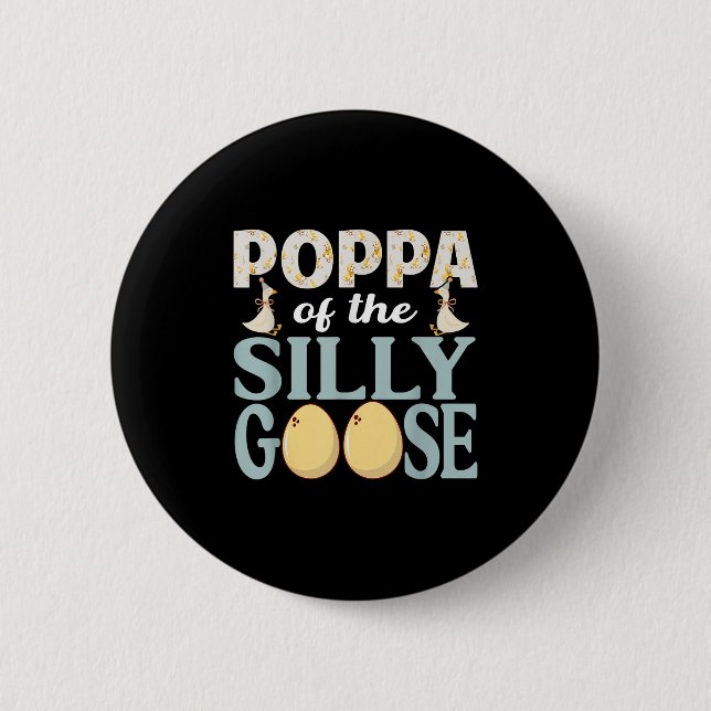 Poppa Gans auf der Lose Funny Birthday Matching F Button (Vorderseite)