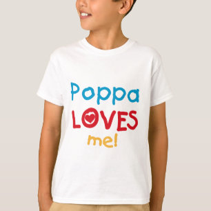 Poppa Lieben T - Shirt und Geschenke