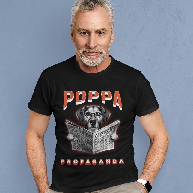 Poppa Propaganda News Media Dog Reading Newspaper T-Shirt (Von Creator hochgeladen)