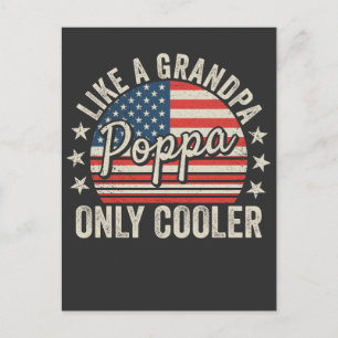 Poppa wie ein Großvater nur Cooler die Flagge der Postkarte