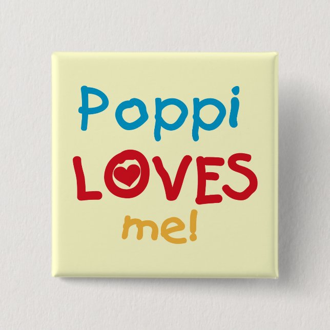 Poppi Lieben Me T - Shirt und Geschenke Button (Vorderseite)