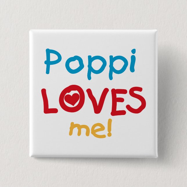 Poppi Lieben Me T - Shirt und Geschenke Button (Vorderseite)