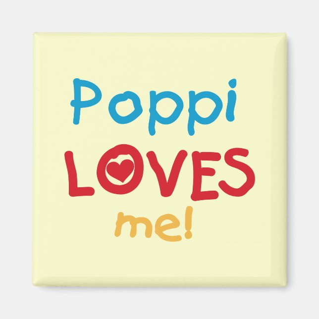 Poppi Lieben Me T - Shirt und Geschenke Magnet (Vorne)