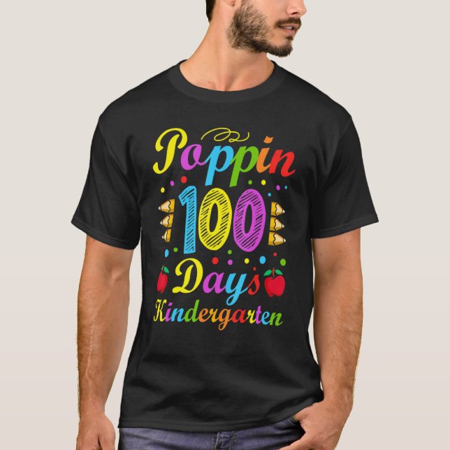Poppin 100 Days Kindergarten School Kid Schooler P T-Shirt (Vorderseite)