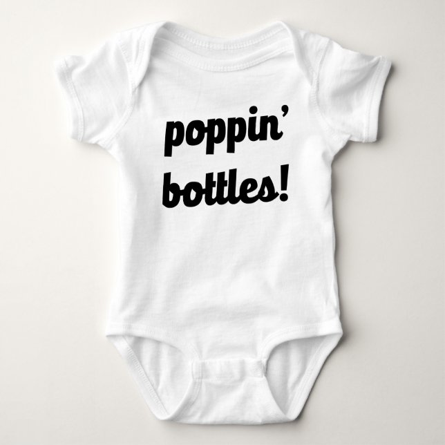 Poppin' Flaschen! Funny Baby Shirt (Vorderseite)