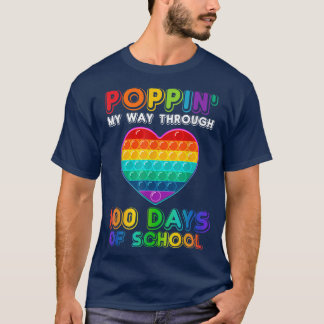 Poppin ist mein Weg durch 100 Tage Schulherz T-Shirt