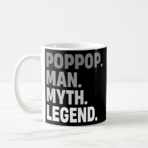 PopPop Man Myth Legend Funny Father Gift Vater für Kaffeetasse