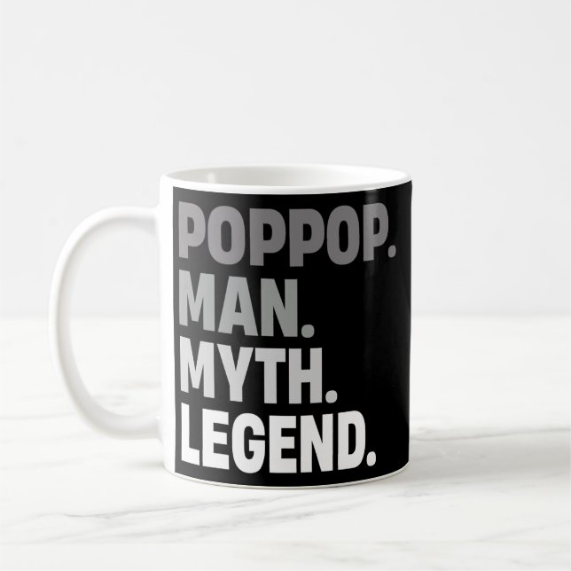 PopPop Man Myth Legend Funny Father Gift Vater für Kaffeetasse (Links)