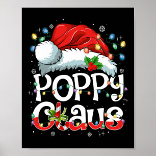Poppy Claus Weihnachten Santa passende Familien-We Poster