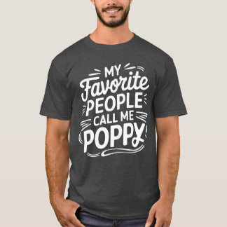 Poppy Design For Grandpa From Grandkids Fathers Da T-Shirt