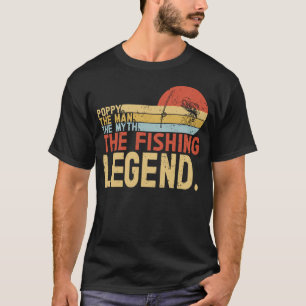 Poppy Die Fischerei-Legende Retro Vater Poppi Pap T-Shirt