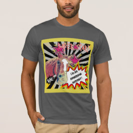 Poppy Ich bin ein phantastisches Horsey! T - Shirt