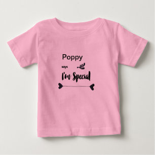 Poppy sagt, ich bin besonders baby t-shirt