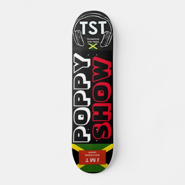 POPPY SHOW Skateboard (Vorderseite)
