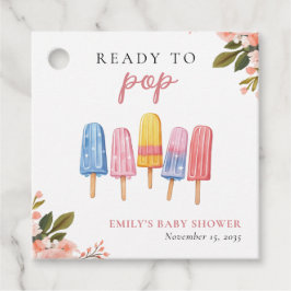 Popsicle Ready to Pop Baby Dusche Geschenkanhänger