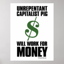 Porc Capitaliste - Panneau Dollar : Affiche de pro