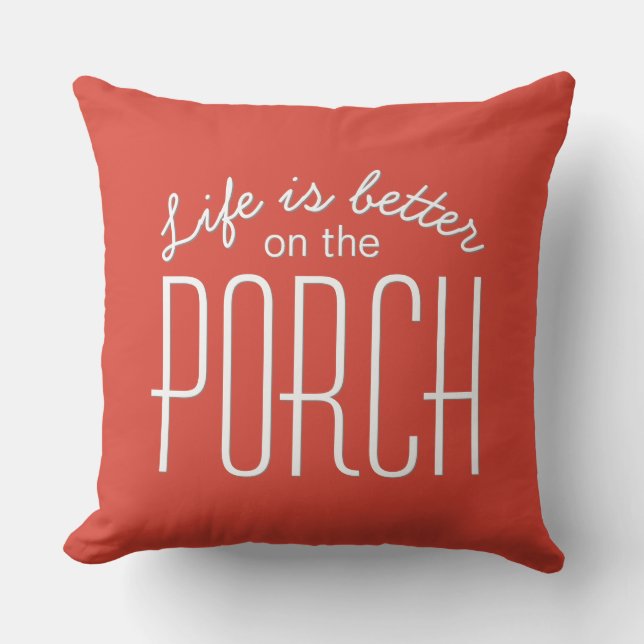 Porch Life is Better Quote Family Wohngestaltung R Kissen (Vorderseite)