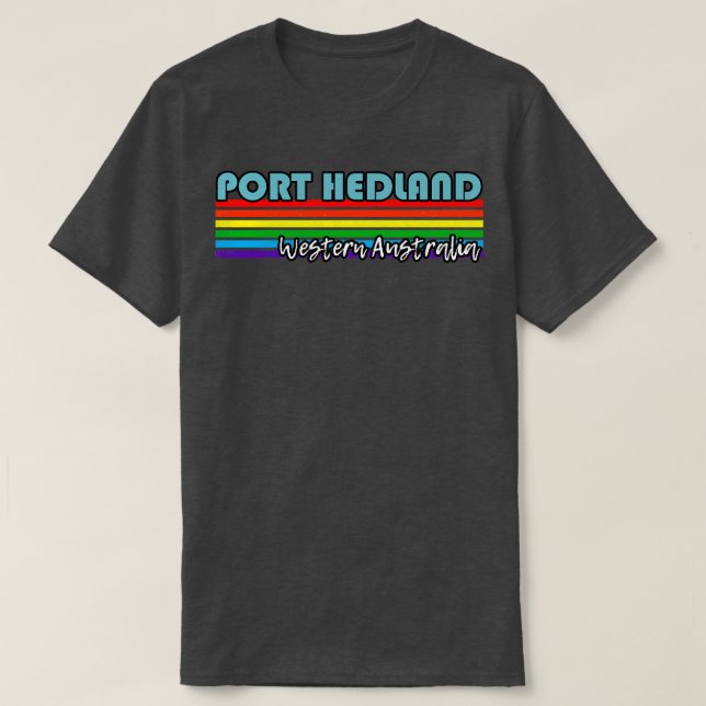 Port Hedland Western Australien Pride Port Hedland T-Shirt (Design vorne)