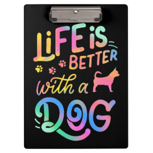 Porte-bloc Chihuahua La vie est meilleure avec mon chien