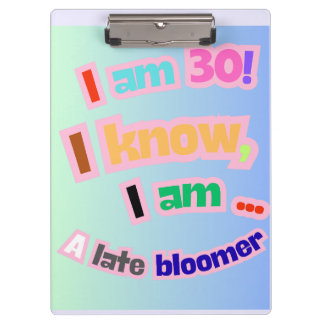 Porte-bloc J'ai 30 ans, je sais, je suis un retardataire
