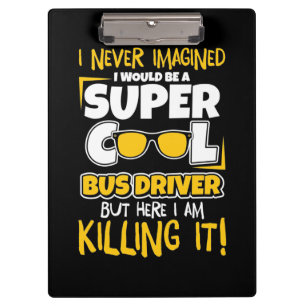Porte-bloc Je Serais Un Pilote De Bus Super Cool