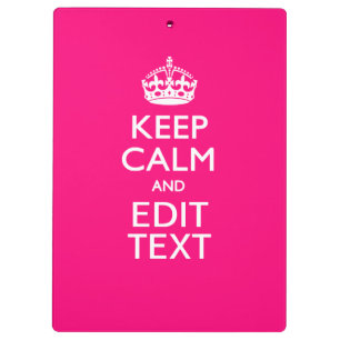 Porte-bloc KEEP CALM personnalisé et votre texte sur Fuchsia