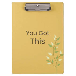 Porte-bloc You Got This Motivational Clipboard