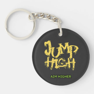 porte - clé acrylique moderne "Jump High Aim Highe