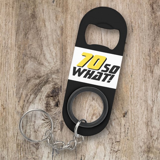 Porte-clé Décapsuleur Drôle 70 alors que Citer 70e Anniversaire (Créateur téléchargé)