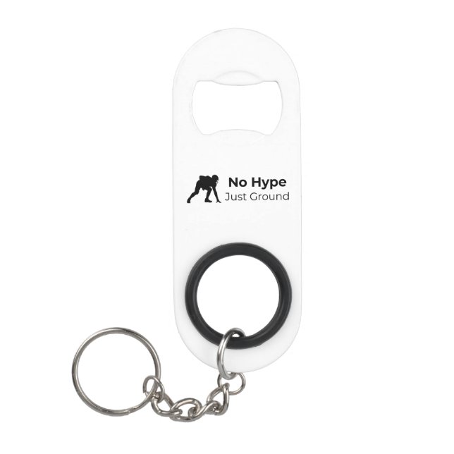 Porte-clé Décapsuleur No Hype Just Ground Keychain (Devant)