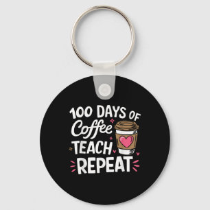 Porte-clés 100 Jours D'Enseignement Du Café Répéter L'École D