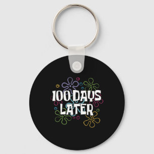 Porte-clés 100 Jours Plus Tard Chemise 100 Jours D'Enseignant