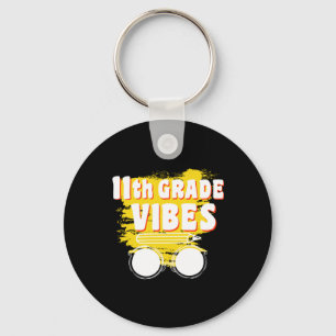 Porte-clés 11e Grade Vibes Shirt back To School First Day