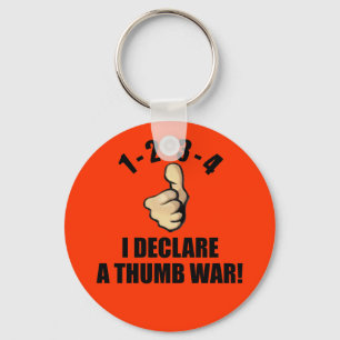Porte-clés 1-2-3-4 I Declare A Thumb War