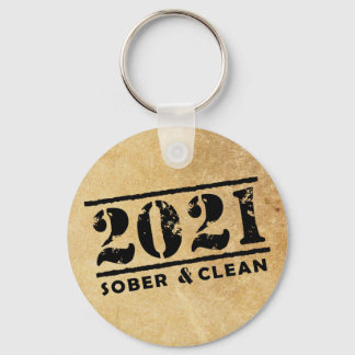 Porte-clés 2021 Sober & Clean Recovery Sobriety Encouragement