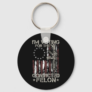 Porte-clés 2024 Condamné Felon - Je vote Condamné Felon