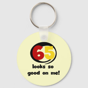 Porte-clés 65 Semble si bon sur moi T-shirts et cadeaux