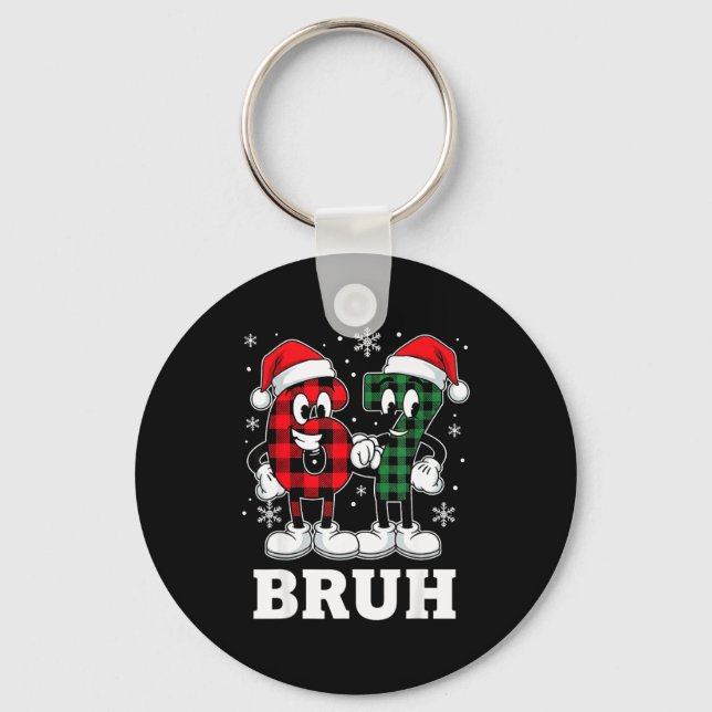 Porte-clés 67 Six Seven Christmas Bruh Funny Italian Brainrot (Recto)