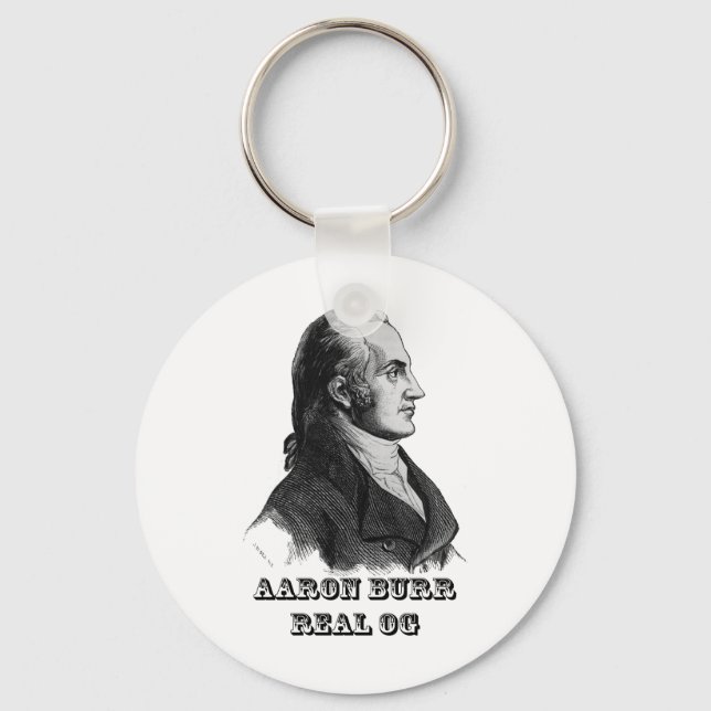 Porte-clés Aaron Burr Original Gangsta (Recto)