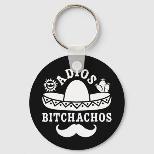 Porte-clés Adios Bitchachos Cinco De Mayo