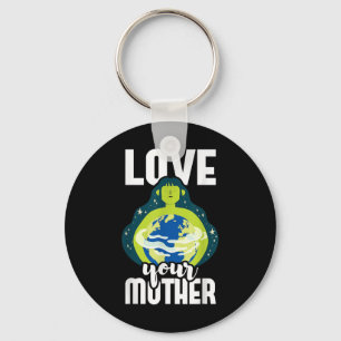 Porte-clés Aimez votre mère Protection de l'environnement Ter