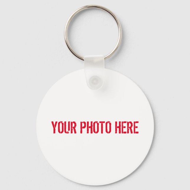 Porte-clés Ajouter votre photo ! bouton personnalisable (Recto)