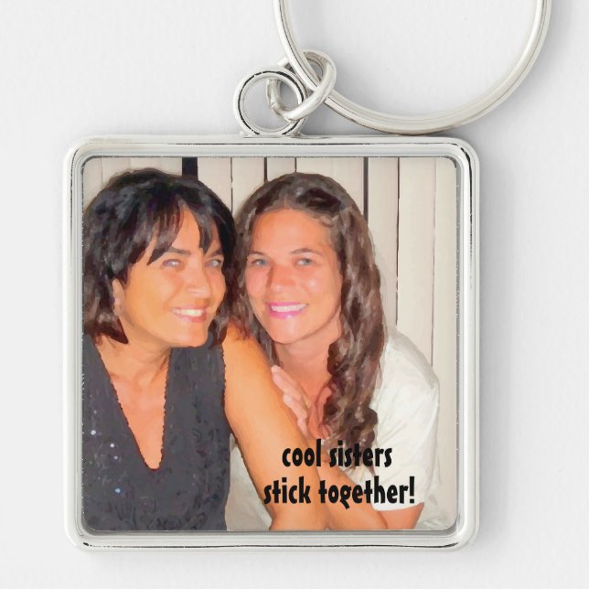 Porte-clés Ajoutez vos soeurs de cool de photo (Devant)