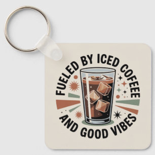 Porte-clés Alimenté par café glacé et bonnes vibrations
