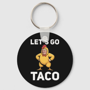 Porte-clés Allons Taco Drôle Trump Costume Poulet Drôle