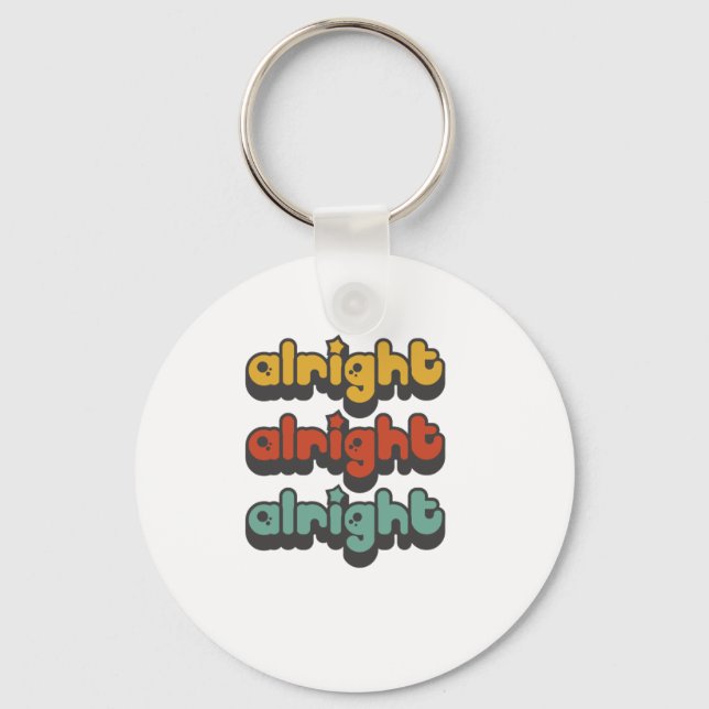 PORTE-CLÉS ALRIGHT-ALRIGHT-ALRIGHT-HIPPY-STAR (Recto)